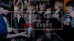 【SINCE YOU...GROUP】 PRIDE EVENT 2022【2DAYS】