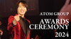 【アトムグループ】AWARDS CEREMONY 2024
