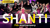 SHANTI 7周年