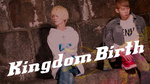 横浜でKingdom Birthは外さない!!