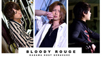 今回は「BLOODY ROUGE」が押している3名が出演!!
