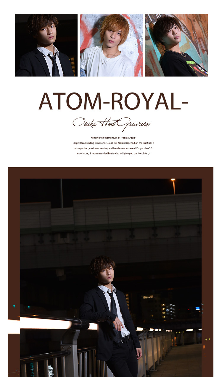 大阪ミナミ「ATOM-ROYAL-」の魅力をお届け!!