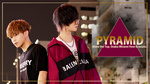 目を凝らせ！『PYRAMID』現る。