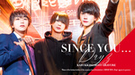 『SINCE YOU…Day'z』のイケメン3人がグラビアに登場!!
