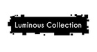 Luminous Collection