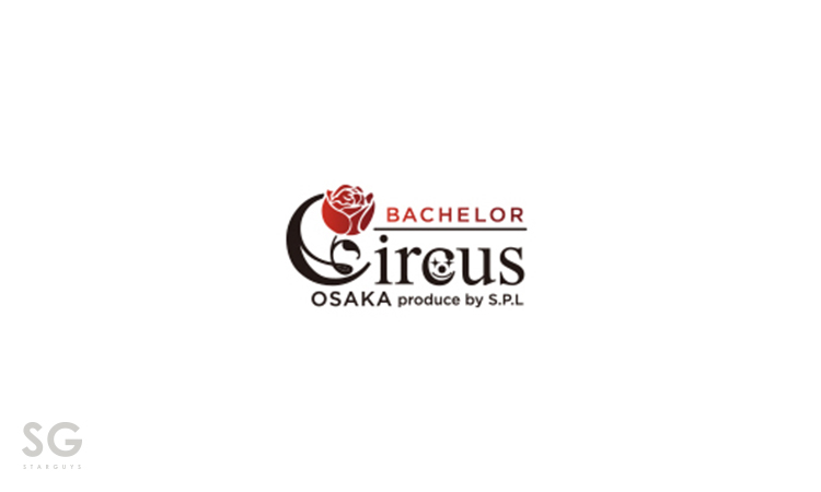大阪 ミナミ BACHELOR Circus バチェラー サーカス