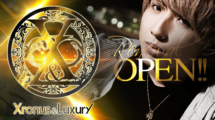 名古屋 栄 ホストクラブ Xronus & Luxury クロノスアンドラグジュアリー