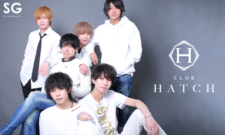 大阪ミナミ ホストクラブ Hatch ハッチ