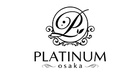 PLATINUM OSAKA