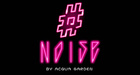 GARDEN by ACQUA -#Noise-